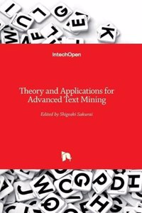 Theory and Applications for Advanced Text Mining