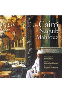 Cairo of Naguib Mahfouz