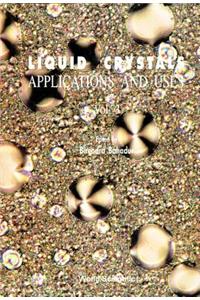 Liquid Crystal - Applications and Uses (Volume 3)