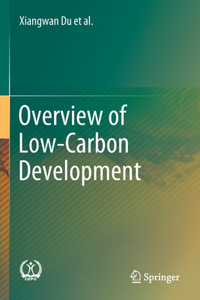 Overview of Low-Carbon Development