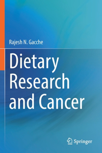 Dietary Research and Cancer