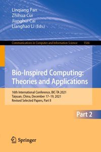 Bio-Inspired Computing: Theories and Applications