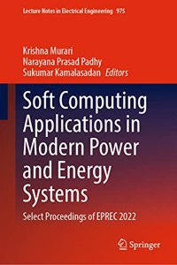 Soft Computing Applications in Modern Power and Energy Systems