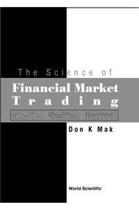 Science of Financial Market Trading