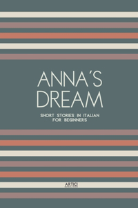 Anna's Dream