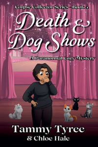 Death & Dog Shows