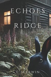 Echoes Ridge