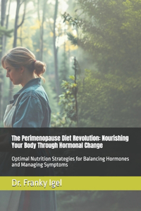 The Perimenopause Diet Revolution