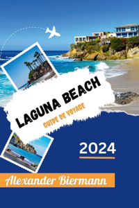 Laguna Beach Guide de Voyage 2024