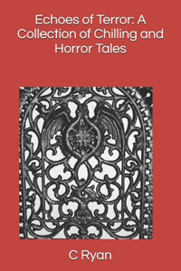Echoes of Terror