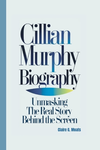 Cillian Murphy Biography