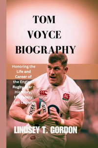 Tom Voyce Biography