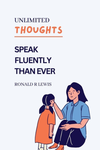 Unlimited thoughts