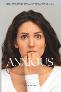 Anxious