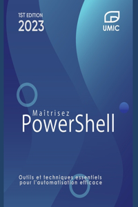 Maîtrisez PowerShell