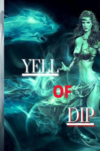 Yell of Dip