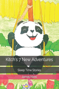 Kitch's 7 New Adventures