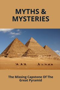 Myths & Mysteries