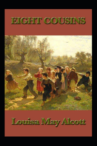 eight cousins by louisa may alcott