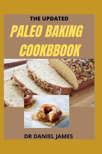 The Updated Paleo Baking Cookbook