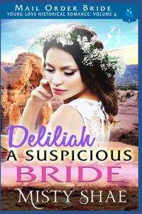 Delilah - A Suspicious Bride