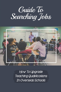 Guide To Searching Jobs