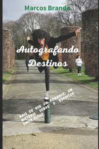Autografando Destinos