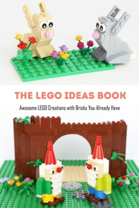 The Lego Ideas Book