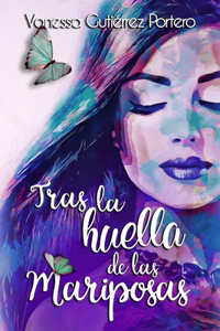 Tras la huella de las mariposas