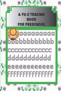 A-to-Z Tracing Book for Preschool