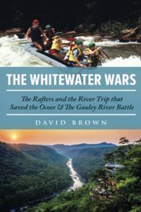 Whitewater Wars