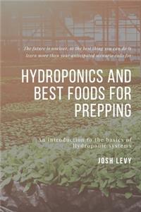 Hydroponics and Best Foods For Prepping