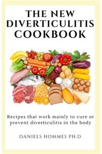 The New Diverticulitis Cookbook