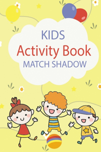 Kids Activity Book Match Shadow