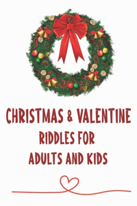 Christmas & Valentine Riddles for Adults and Kids