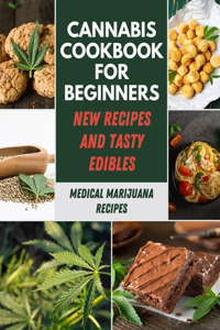 Cannabis Cookbook For Beginners