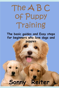 A B C of Puppy Training