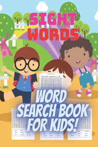 Sight Words Word Search Book for Kids