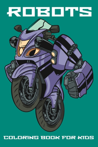 Robots Coloring Book for Kids