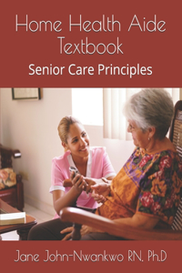 Home Health Aide Textbook