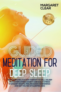 Guided Meditations for Deep Sleep