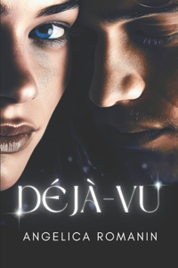 Déjà-vu: Una im-perfetta storia d'amore