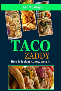 Taco Zaddy