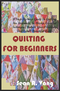 Quilting for Beginners