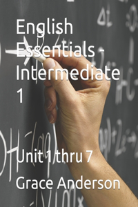 English Essentials - Intermediate 1