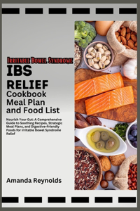 IBS Relief Cookbook Meal Plan And Food List