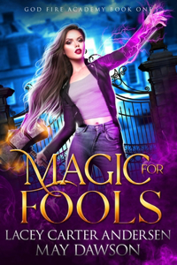 Magic for Fools