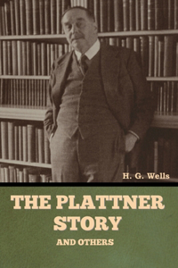 The Plattner Story and Others