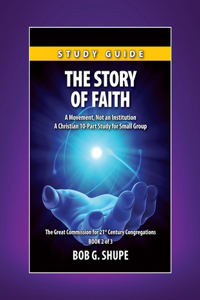 Story of Faith - Study Guide