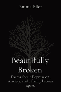 Beautifully Broken